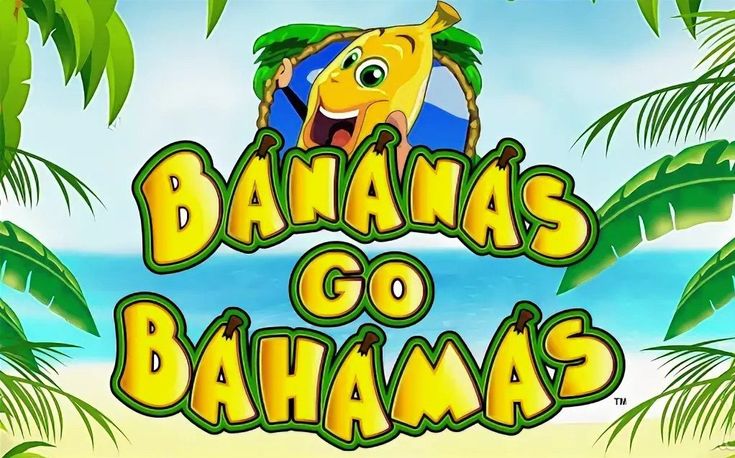 Слоты Bananas Go Bahamas и Bananas Go Montanas Слоты Bananas Go Bahamas и Bananas Go Montanas
